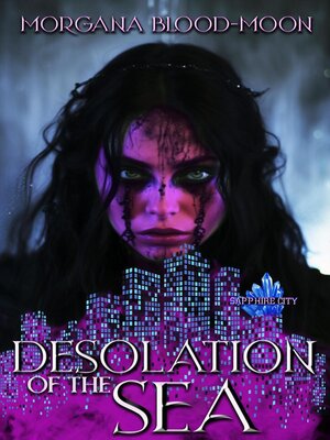 cover image of Desolation of the Sea